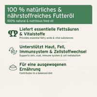 Eine Darstellung von 100 % natürlichem und nährstoffreichem Futteröl, das essentielle Fettsäuren und Vitalstoffe liefert. Es unterstützt Haut, Fell, Immunsystem und Zellstoffwechsel und trägt zu einer ausgewogenen Ernährung bei.
